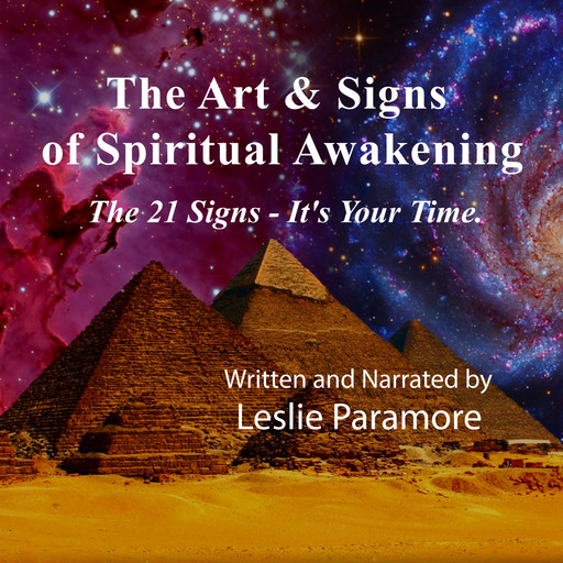 The Art & Signs of Spiritual Awakening, Leslie Paramore