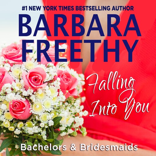 Falling Into You, Barbara Freethy