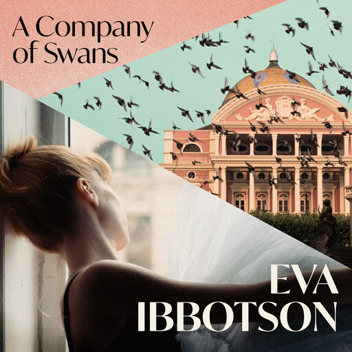 A Company of Swans, Eva Ibbotson