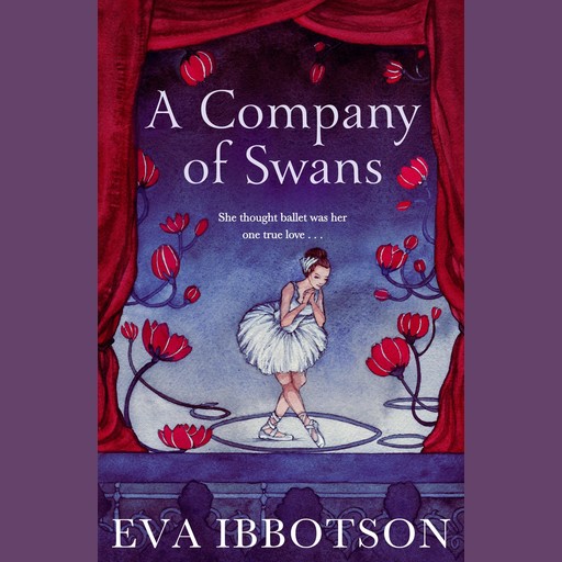A Company of Swans, Eva Ibbotson