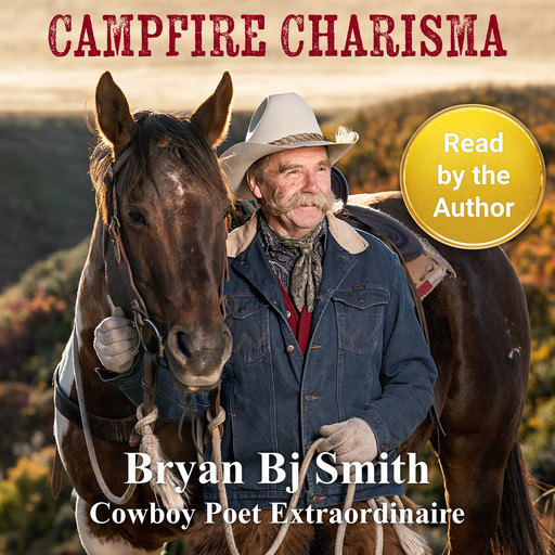 Campfire Charisma, BJ Smith