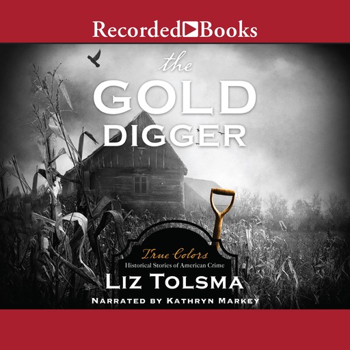The Gold Digger, Liz Tolsma