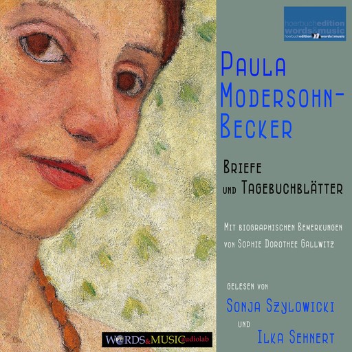 Paula Modersohn-Becker: Briefe und Tagebuchblätter, Paula Modersohn-Becker, Sophie Dorothee Gallwitz