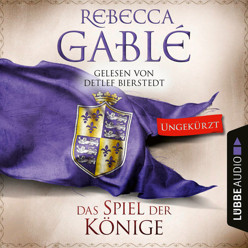 Das Spiel der Könige - Waringham Saga, Teil 3 (Ungekürzt), Rebecca Gablé