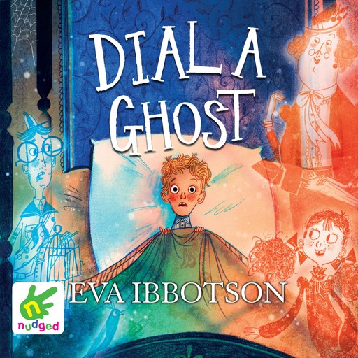 Dial a Ghost, Eva Ibbotson