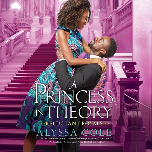 A Princess in Theory, Alyssa Cole
