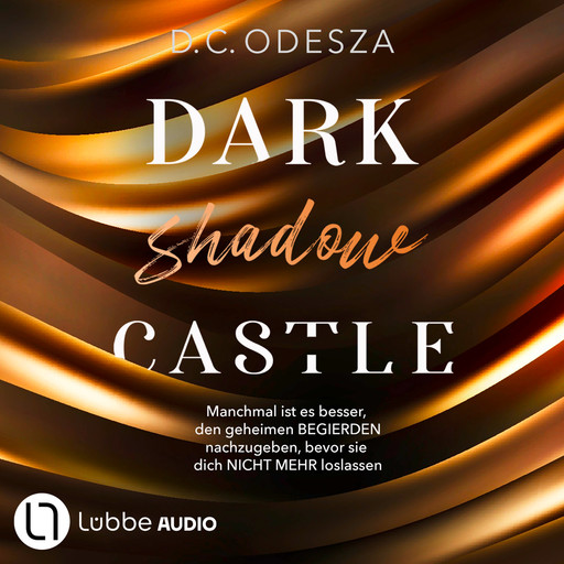 DARK shadow CASTLE - Dark Castle, Teil 3 (Ungekürzt), D.C. Odesza