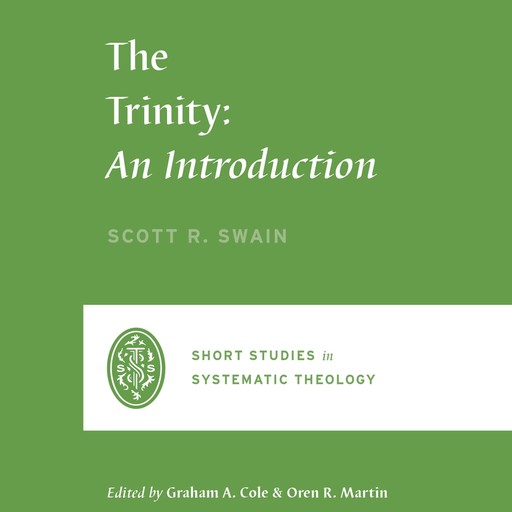 The Trinity, Scott R. Swain