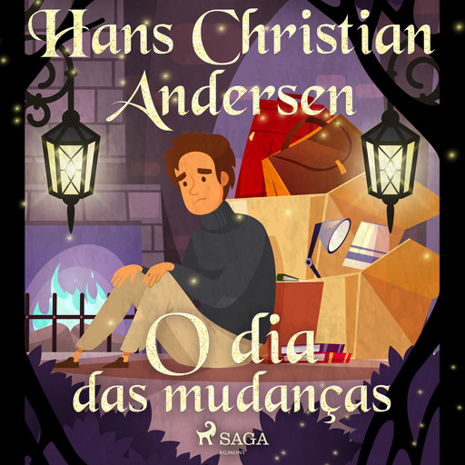 O dia das mudanças, Hans Christian Andersen