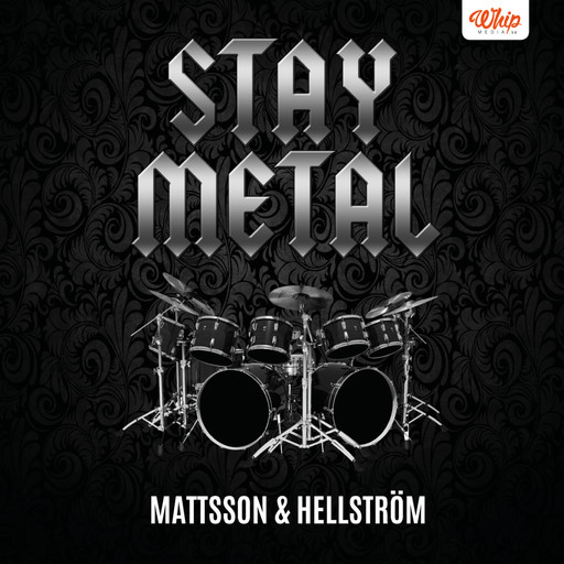 Stay Metal, Håkan Mattsson, Stefan Hellström