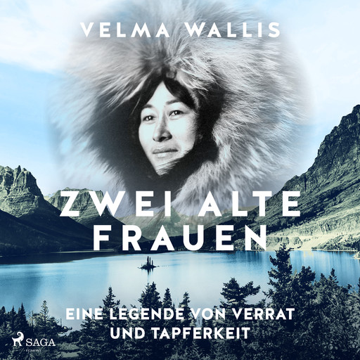 Zwei alte Frauen - Eine Legende von Verrat und Tapferkeit, Velma Wallis