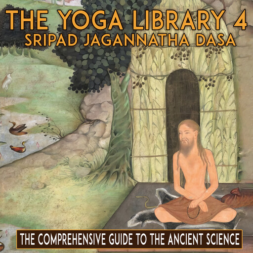 Yoga Library 4, Sripad Jagannatha Das