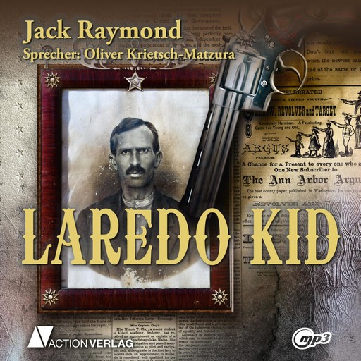 Laredo Kid (Ungekürzt), Jack Raymond