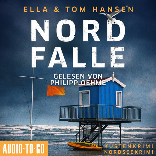 Nordfalle - Inselpolizei Amrum-Föhr, Band 7 (ungekürzt), Ella Hansen, Tom Hansen