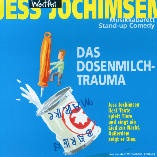 Das Dosenmilch-Trauma, Jess Jochimsen