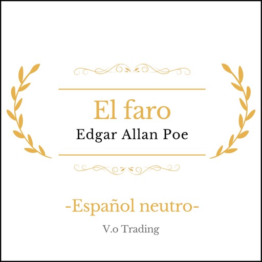 El faro, Edgar Allan Poe