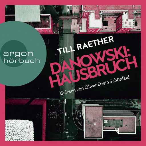 Hausbruch - Adam Danowski, Band 6 (Ungekürzt), Till Raether