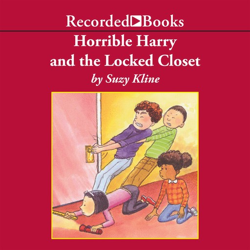 Horrible Harry and the Locked Closet, Suzy Kline