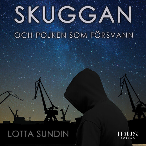 Skuggan och pojken som försvann, Lotta Sundin