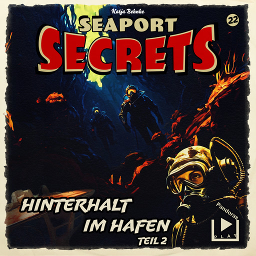 Seaport Secrets 22 - Hinterhalt im Hafen Teil 2, Katja Behnke