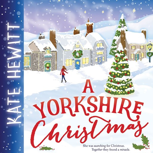 A Yorkshire Christmas, Kate Hewitt