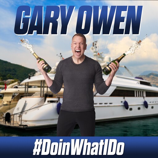 Gary Owen: #DoinWhatIDo, Gary Owen