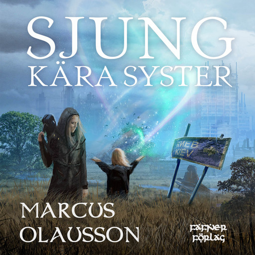 Sjung, kära syster, Marcus Olausson