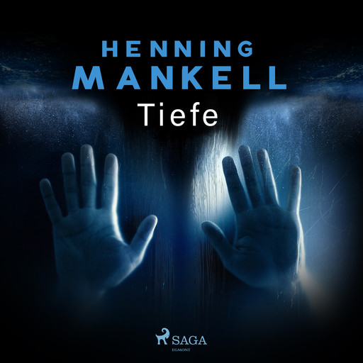 Tiefe, Henning Mankell