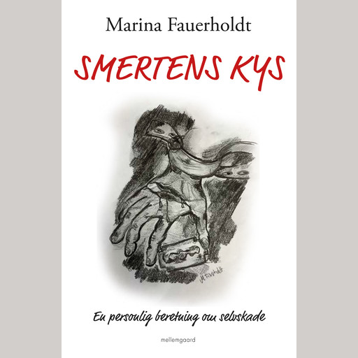 Smertens kys, Marina Fauerholdt