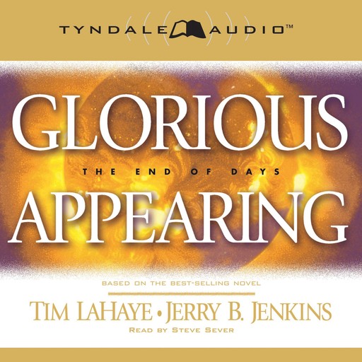 Glorious Appearing, Tim LaHaye, Jerry B. Jenkins