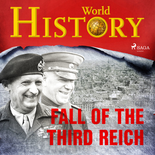 Fall of the Third Reich, History World