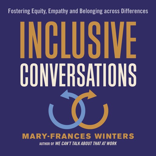 Inclusive Conversations, Mary-Frances Winters