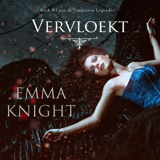 Vervloekt (Boek #1 van de Vampieren Legendes), Emma Knight