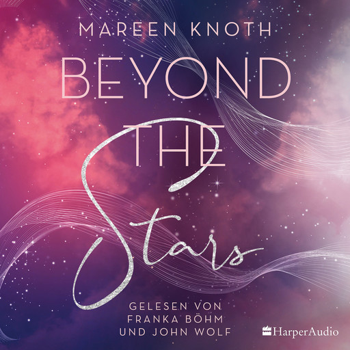 Beyond the Stars (ungekürzt), Mareen Knoth