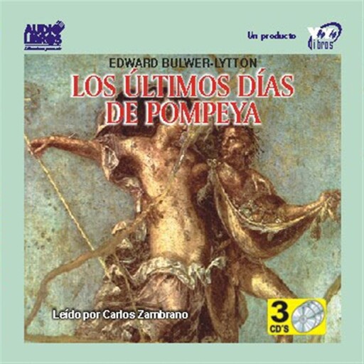 Los Últimos Días De Pompeya, Edward Bulwer Lytton