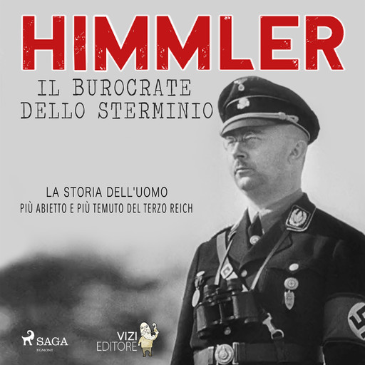 Himmler – Il burocrate dello sterminio, Lucas Hugo Pavetto