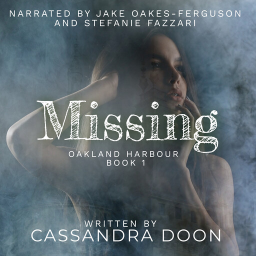 Missing - Oakland Harbour, Cassandra Doon