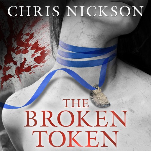 The Broken Token, Chris Nickson