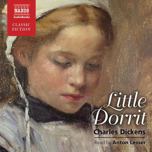 Little Dorrit (abridged), Charles Dickens