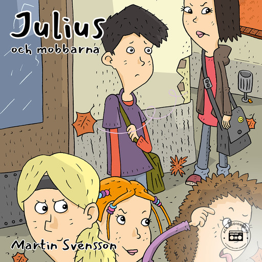 Julius och mobbarna, Martin Svensson