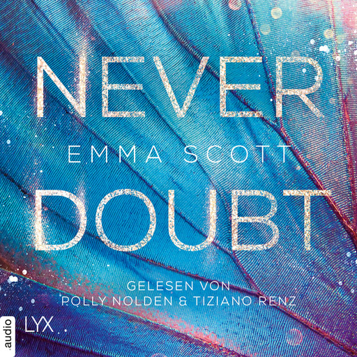 Never Doubt (Ungekürzt), Emma Scott