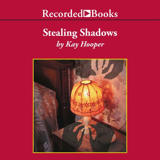 Stealing Shadows, Kay Hooper