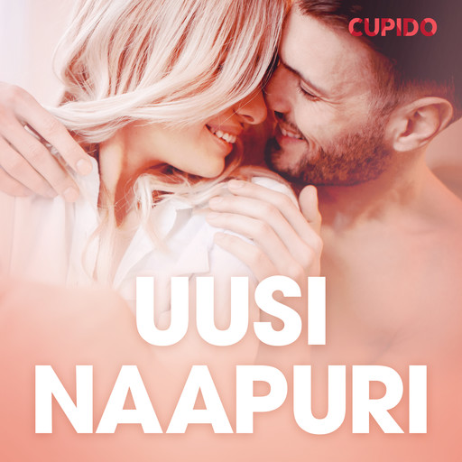 Uusi naapuri – eroottinen novelli, Cupido