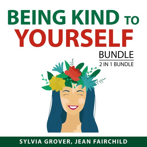 Being Kind to Yourself Bundle, 2 in 1 Bundle, Jean Fairchild, Sylvia Grover
