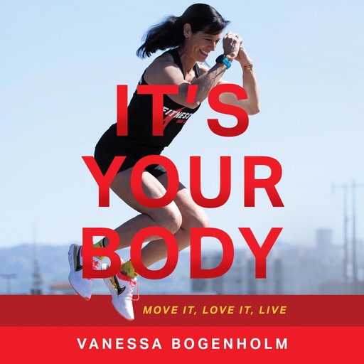 It's Your Body, Vanessa Bogenholm