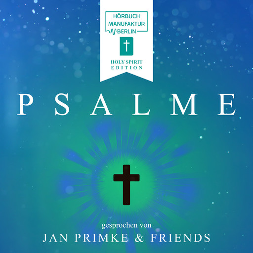 Kreuz - Psalme, Band 5 (ungekürzt), Jan Primke