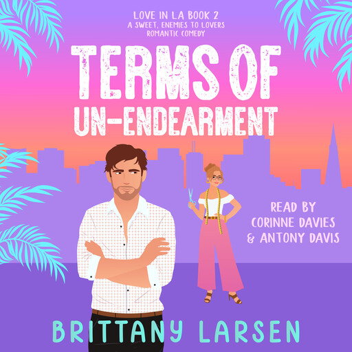 Terms of Un-Endearment, Brittany Larsen