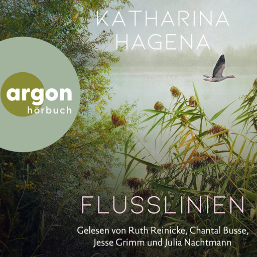 Flusslinien (Ungekürzte Lesung), Katharina Hagena