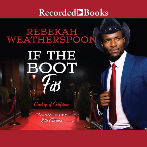 If the Boot Fits, Rebekah Weatherspoon