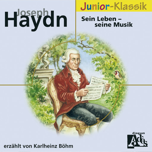 Joseph Haydn: Sein Leben - Seine Musik, Max Pol Fouchet, Susanne Kaiser, Gottfried van Swieten